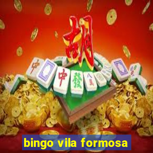 bingo vila formosa